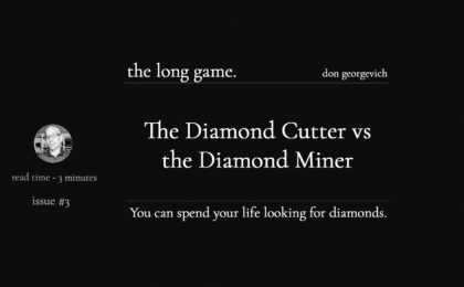 The Diamond Cutter vs the Diamond Miner - long game