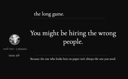 you might be hiring the wrong people